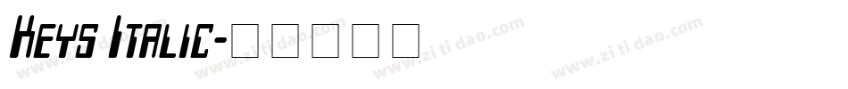 Keys Italic字体转换